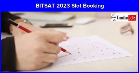 bitsat slot|BITSAT Slot booking 2023: Check Out Steps for Booking Centers.